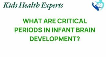 Unveiling Critical Periods: The Secrets of Infant Brain Development