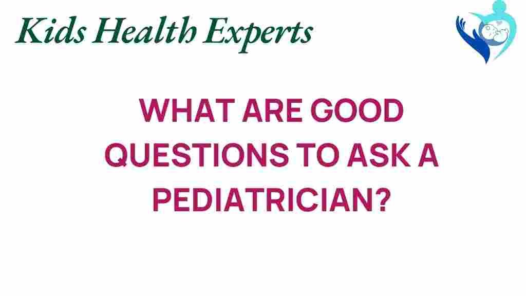 pediatrician-questions-for-child-health