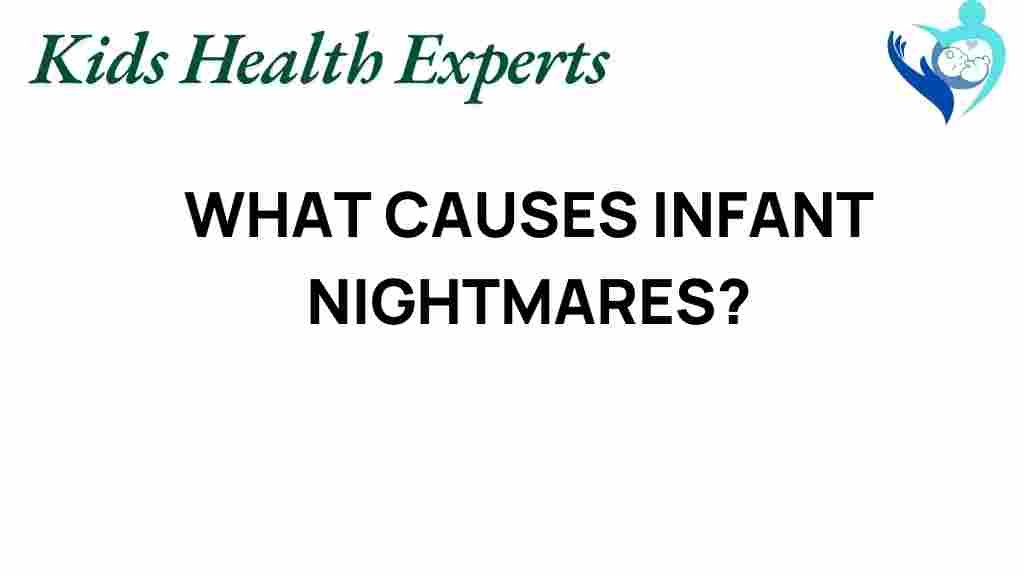 infant-nightmares-causes