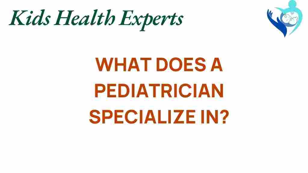 pediatrician-specialization