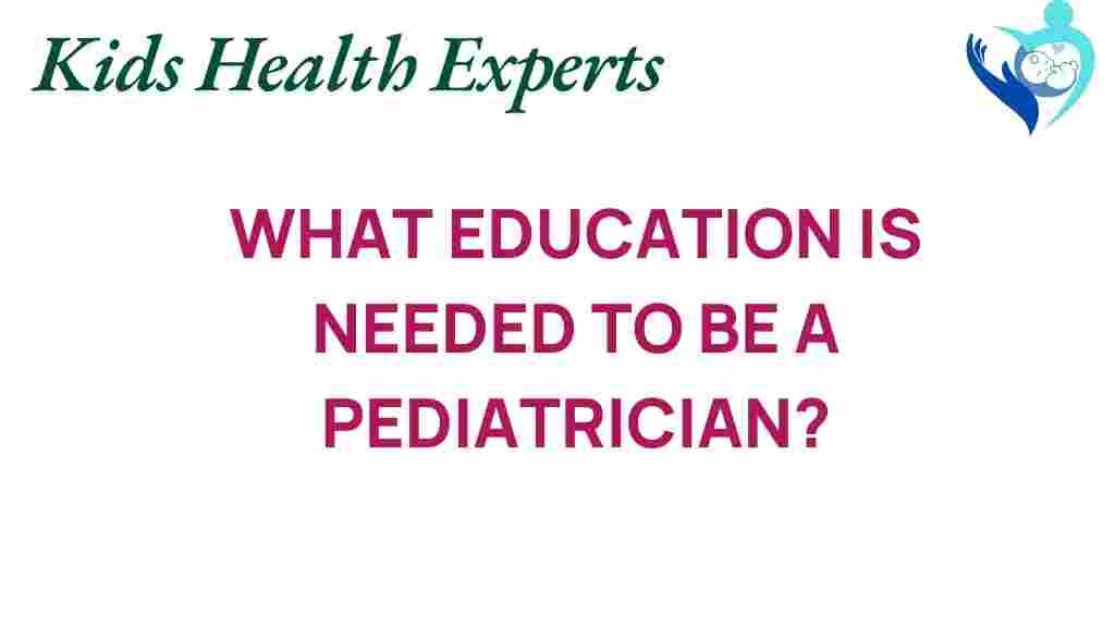 pediatrician-education-path