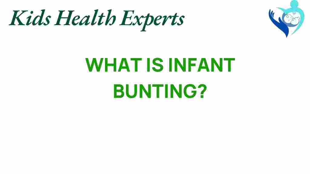 infant-bunting-what-you-need-to-know