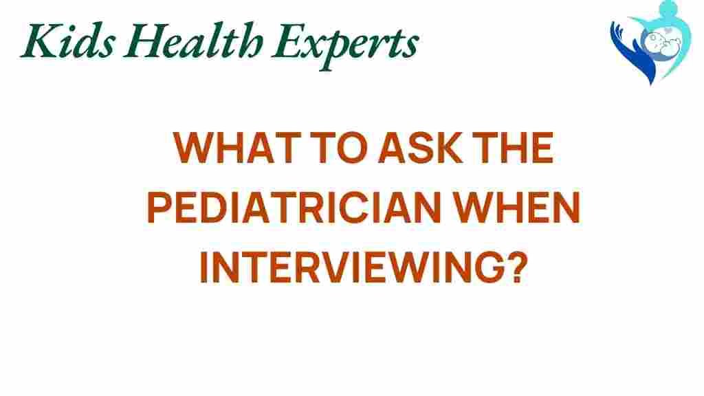 essential-questions-to-ask-pediatrician