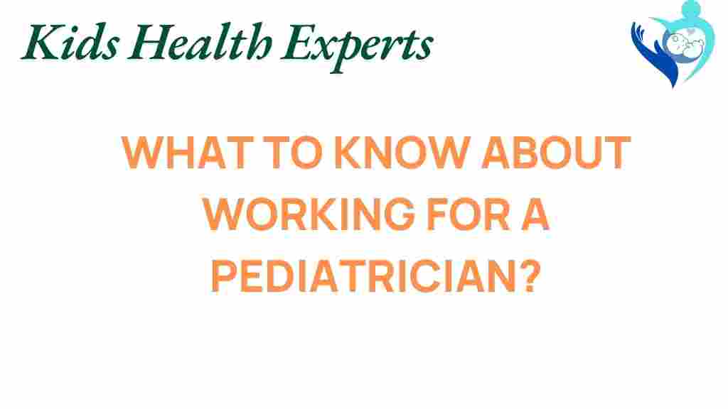 working-for-a-pediatrician