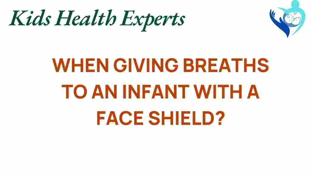 infant-resuscitation-face-shield