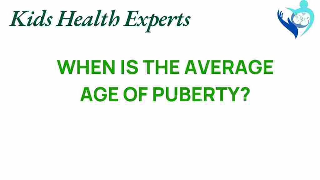 average-age-of-puberty