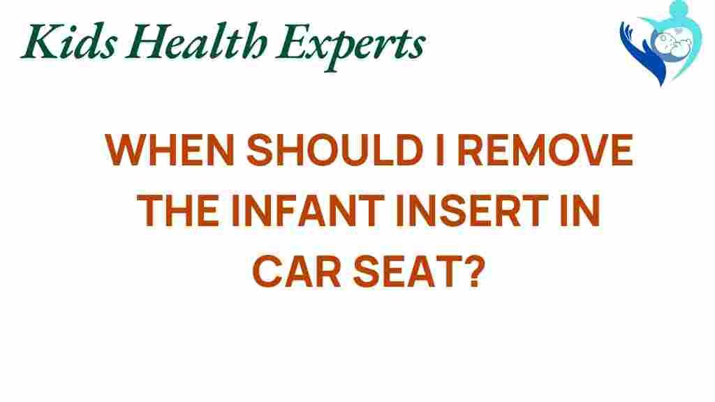 when-to-remove-infant-insert-car-seat