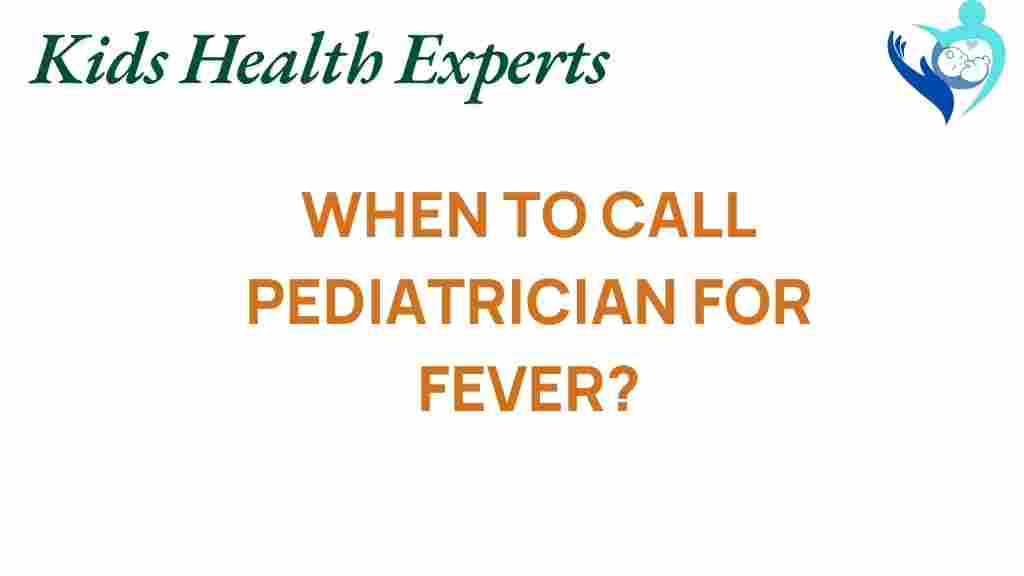 when-to-call-pediatrician-fever