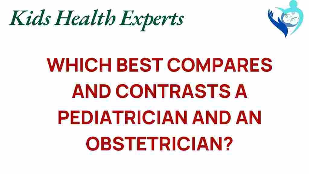 pediatricians-obstetricians-comparison