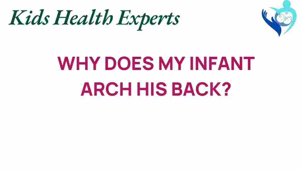 infant-arching-back-mystery