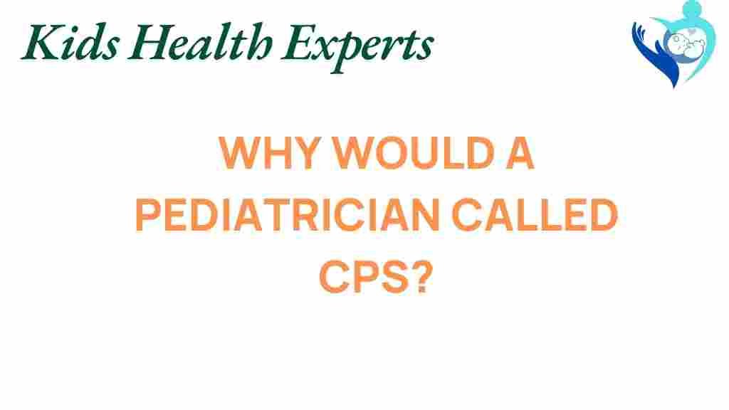 pediatrician-call-CPS